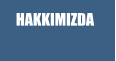 HAKKIMIZDA