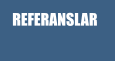 REFERANSLAR